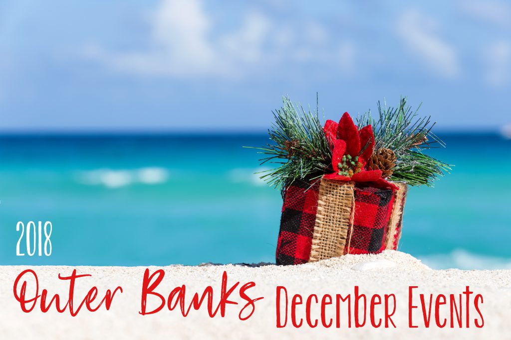 2018 Outer Banks December Events